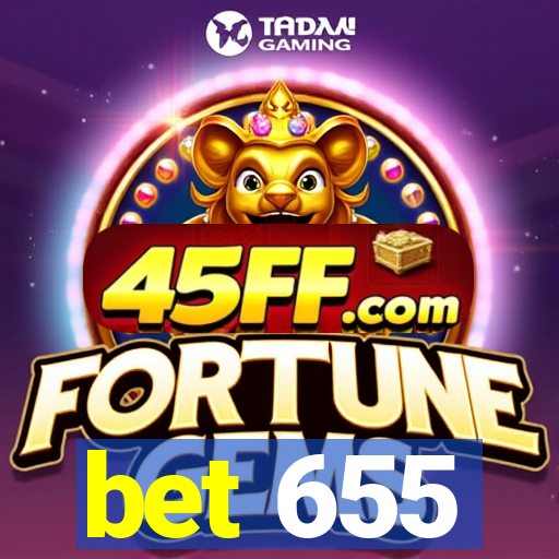 bet 655